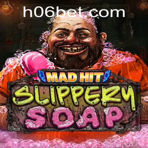 Descubra MadHitSlipperySoap: O Jogo Que Está Dominando 06bet